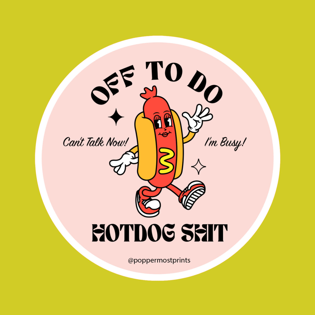Hotdog Shit Sticker