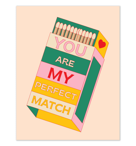 You Are My Perfect Match