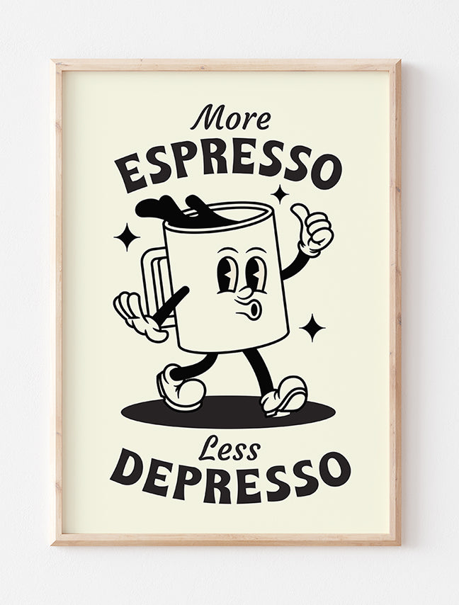More Espresso Less Depresso