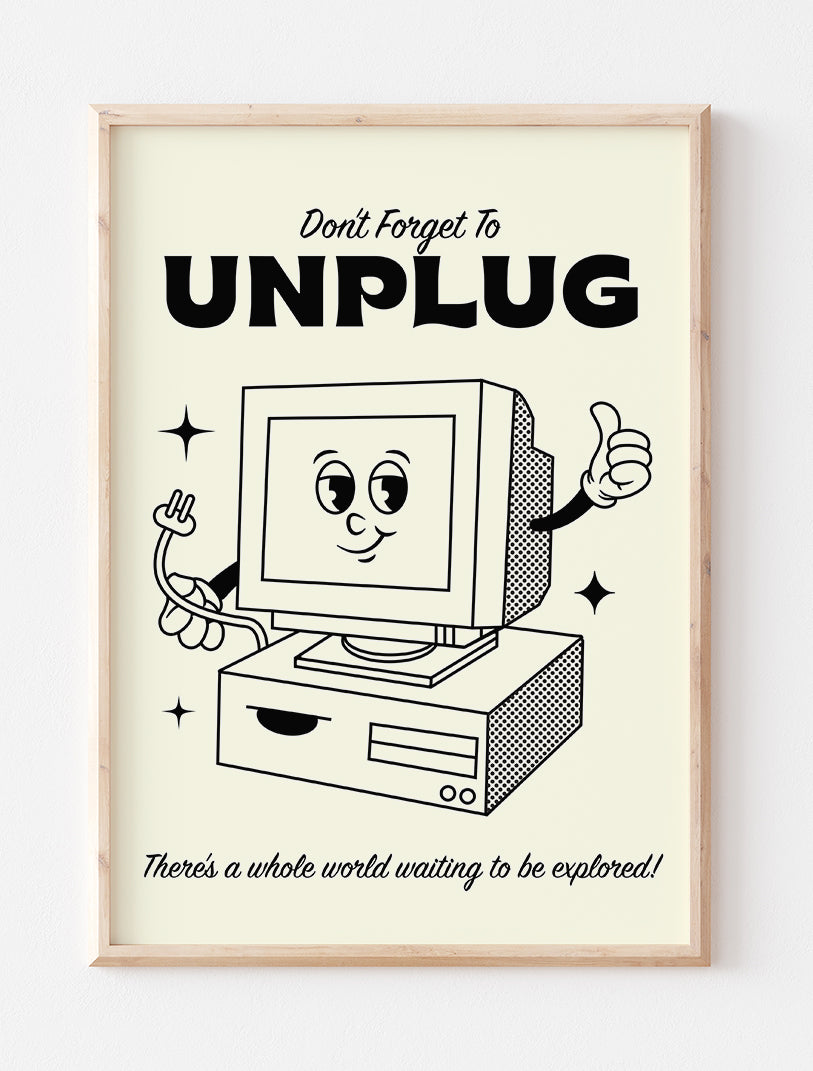 Unplug Art Print