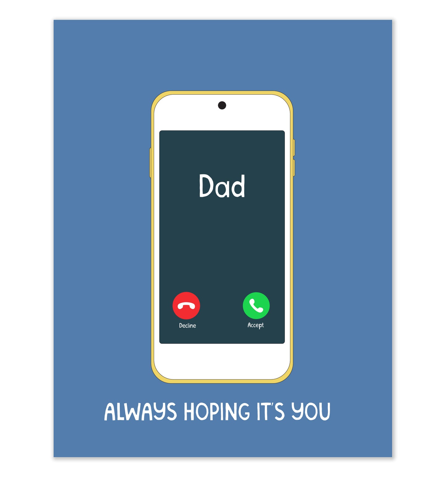 Always Hoping It's You Card