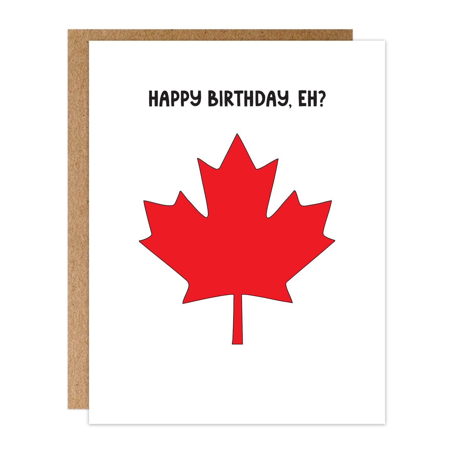 Happy Birthday, Eh?