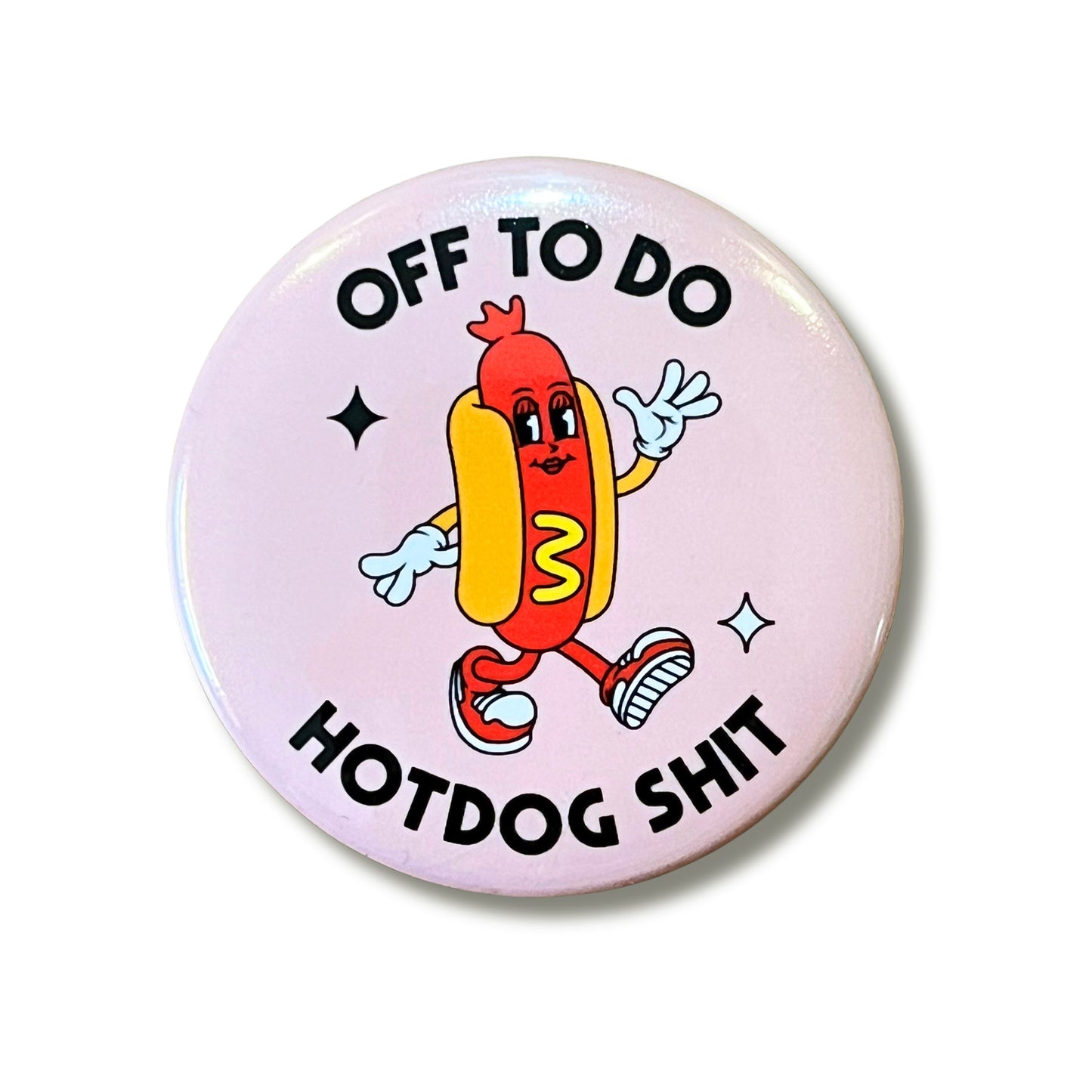 Hotdog Shit Pin Button