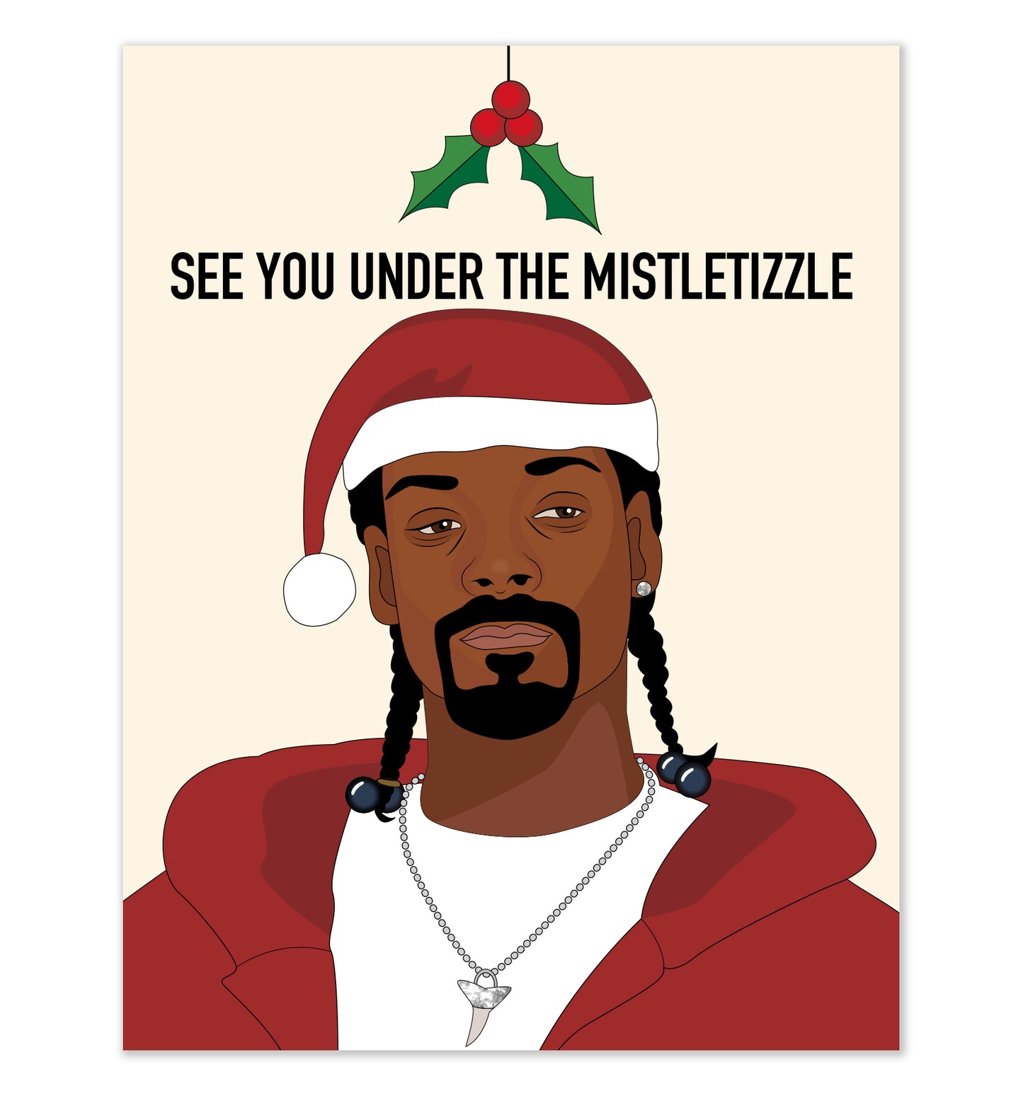 Snoop Dogg Mistletizzle Card
