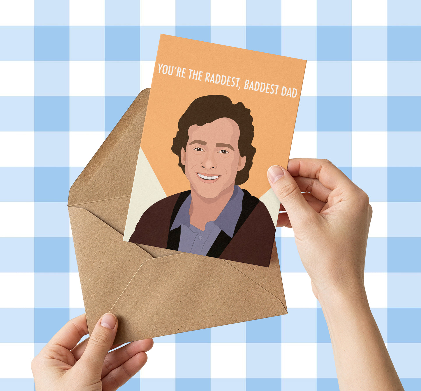Danny Tanner Raddest Baddest Dad Card