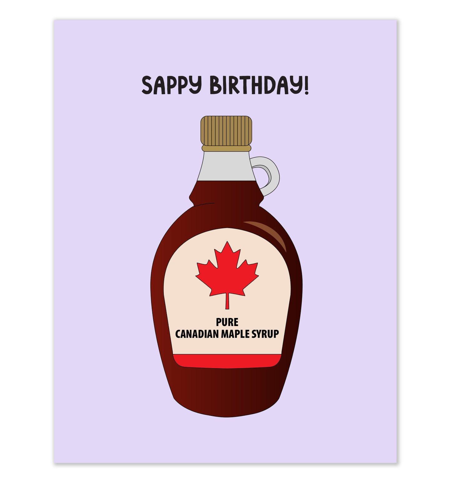 Sappy Birthday Card