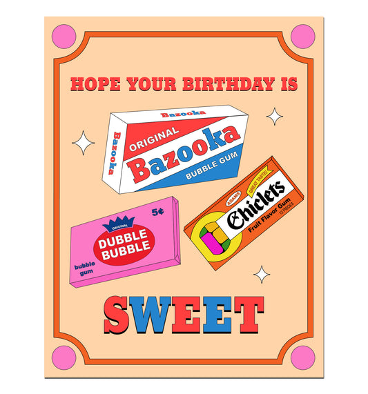 Hope Your Birthday is Sweet