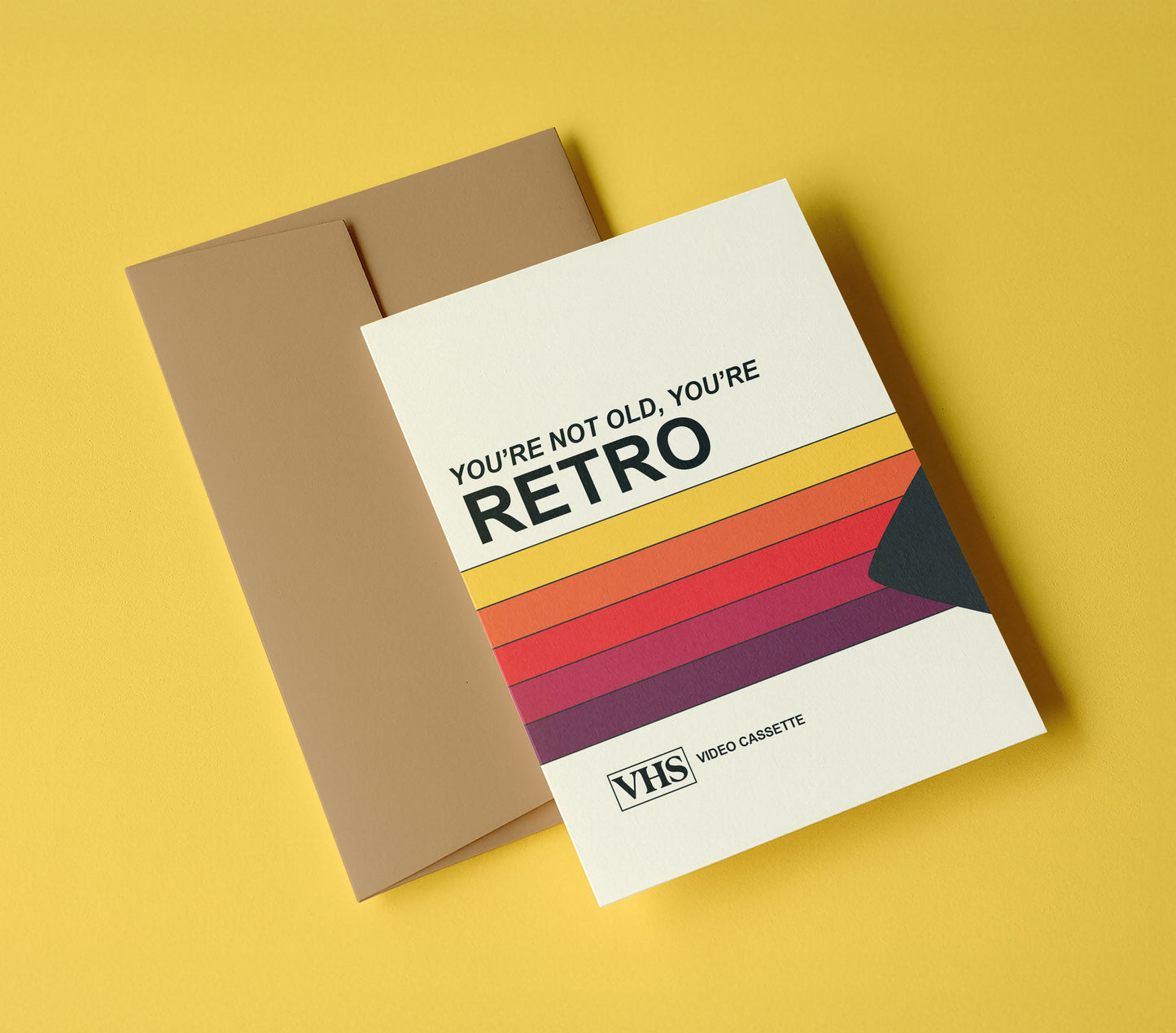 VHS You're Not Old, You're Retro Card