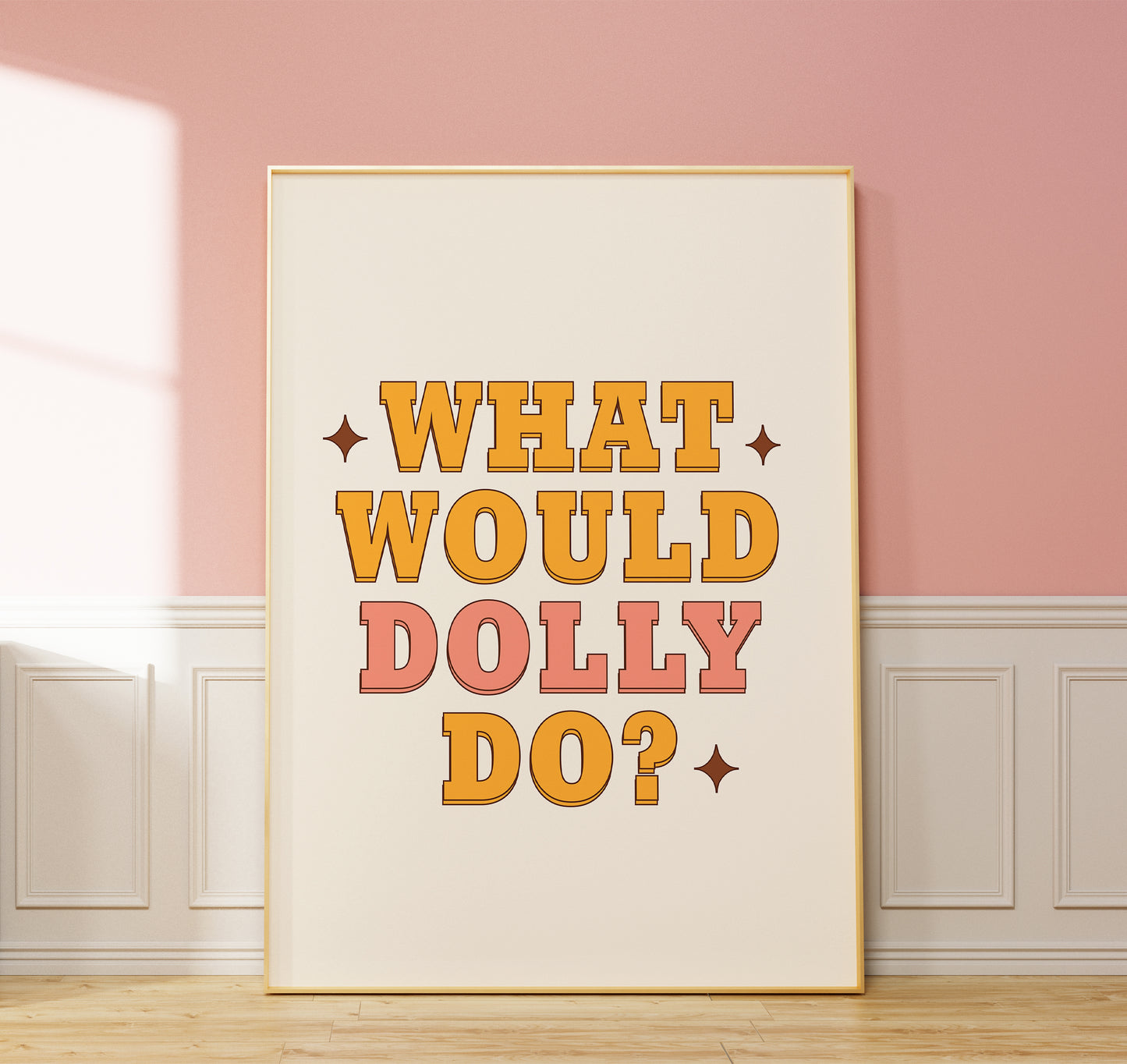 What Would Dolly Do? Art Print