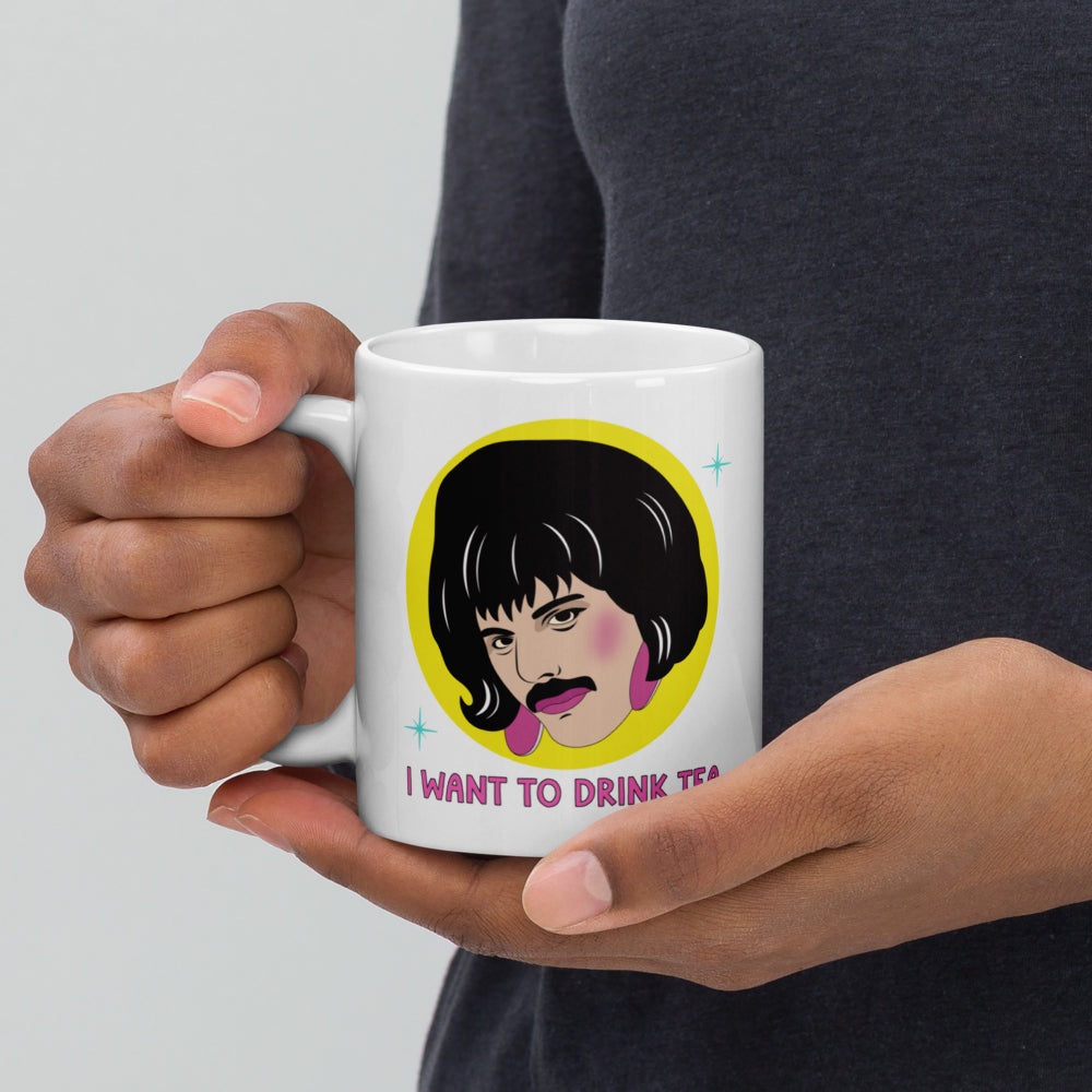 Freddie I want to Drink Tea Mug
