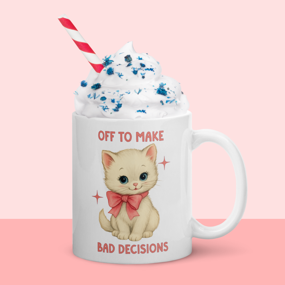 Off to Make Bad Decisions Mug
