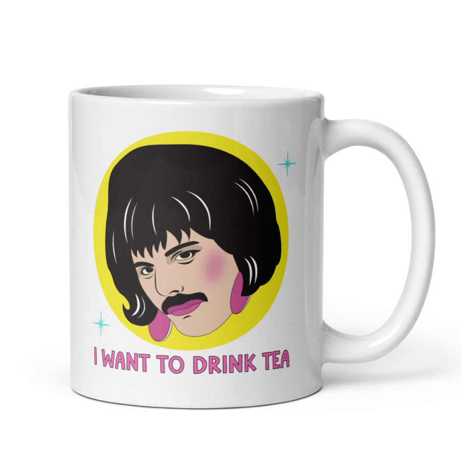 Freddie I want to Drink Tea Mug