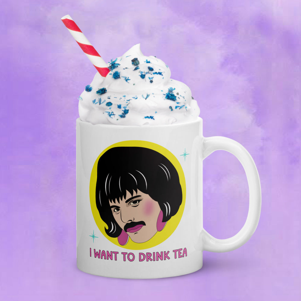 Freddie I want to Drink Tea Mug