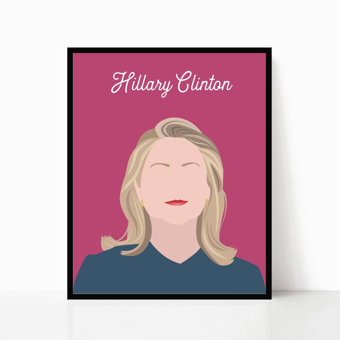 Hillary Clinton Print